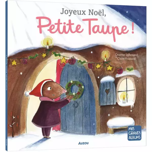 Joyeux Noël, petite taupe !