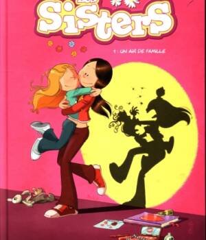 Les Sisters t. 1