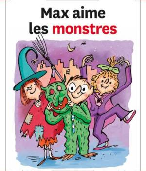 Max et Lili t. 78 : Max aime les monstres