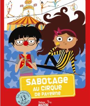 Sabotage au cirque de Payerne