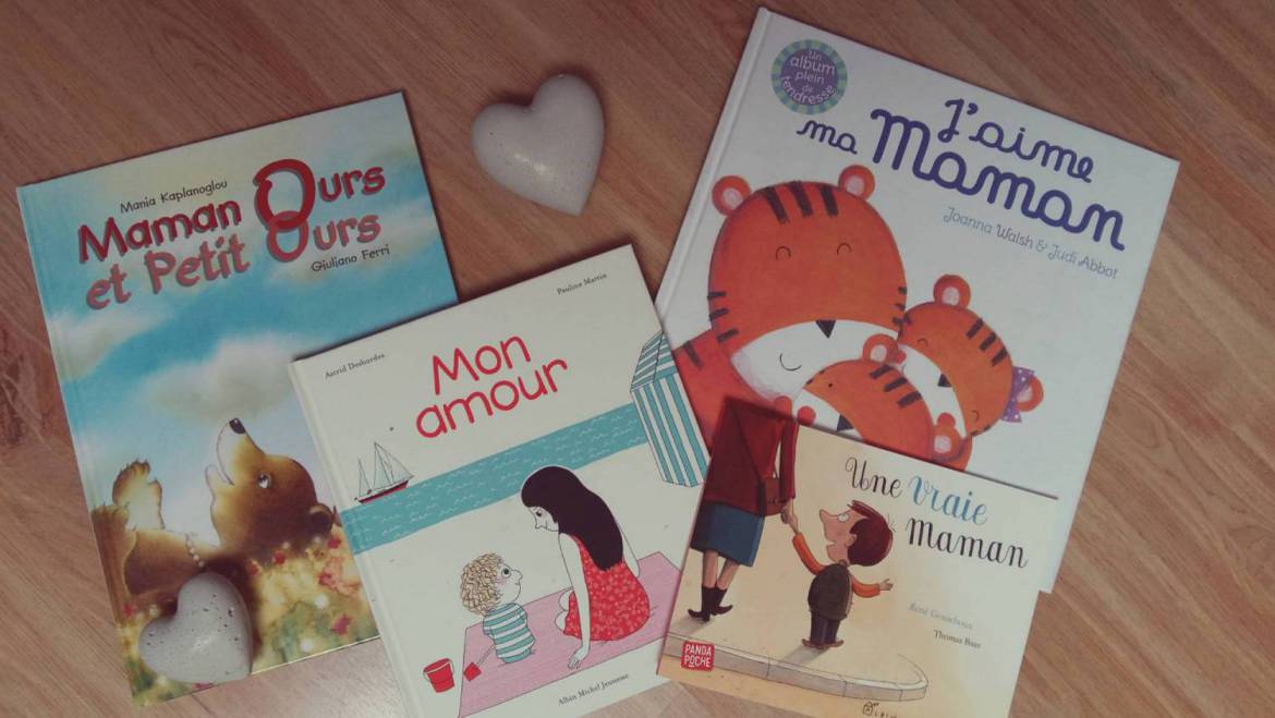 Fête des mamans, une sélection de livres rien que pour elles !