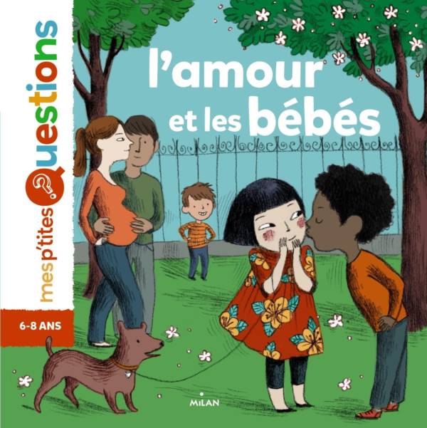 L'amour et les bébés, un livre paru chez Milan