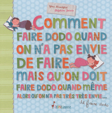 Comment-faire-dodo_Thomas.gif