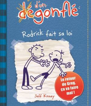 Journal d'un dégonflé t.2 : Rodrick fait sa loi
