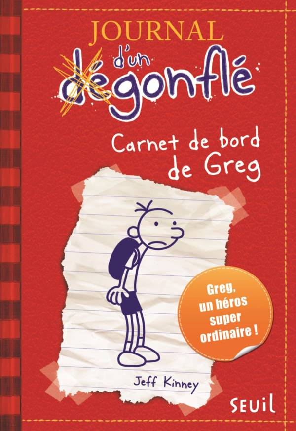 Journal d'un dégonflé par Jeff Kinney