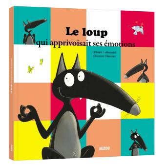 le-loup-qui-apprivoisait-ses-emotions_Auzou.jpg