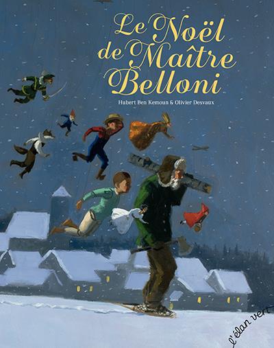 Le-noel-de-maitre-Belloni_Elan-Vert.jpg