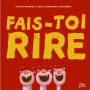 Fais_toi_rire_4cf7f79aebae7.jpg