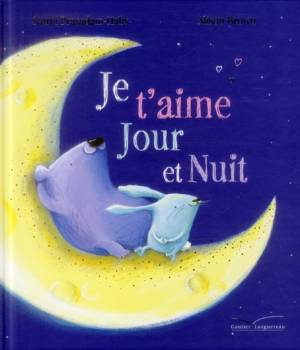 Je t'aime jour et nuit