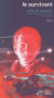 Le_survivant_4d359a30921a3.gif