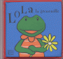 Lola_la_grenouil_4cfe2ef45f78d.gif