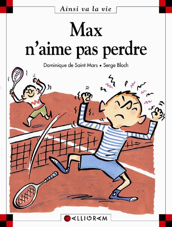 Max et Lili t. 39 : Max n'aime pas perdre