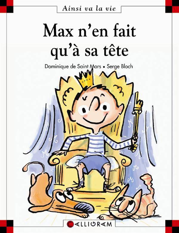 Max et Lili t. 70 : Max n'en fait qu'à sa tête