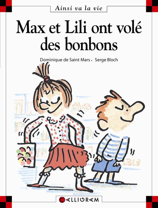 Max et Lili t. 18 : Max et Lili ont volé des bonbons