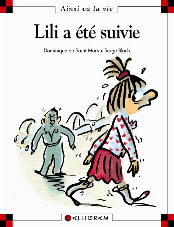 Max et Lili t. 16 : Lili a été suivie