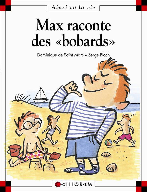 Max et Lili t. 12 : Max raconte des "bobards"