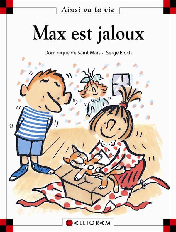 Max et Lili t. 28 : Max est jaloux