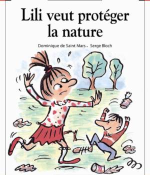 Max et Lili t. 23 : Lili veut protéger la nature
