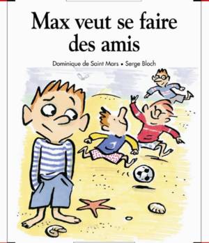 Max et Lili t. 31 : Max veut se faire des amis