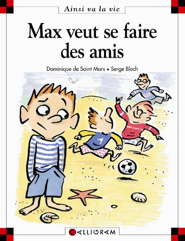 Max et Lili t. 31 : Max veut se faire des amis