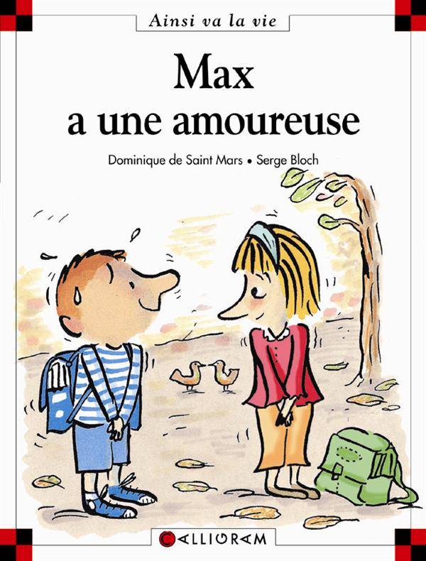 Max et Lili t. 40 : Max a une amoureuse