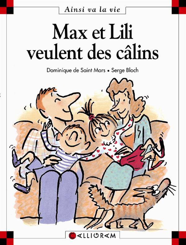 Max et Lili t. 42 : Max et Lili veulent des câlins
