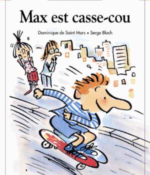 Max et Lili t. 45 : Max est casse-cou