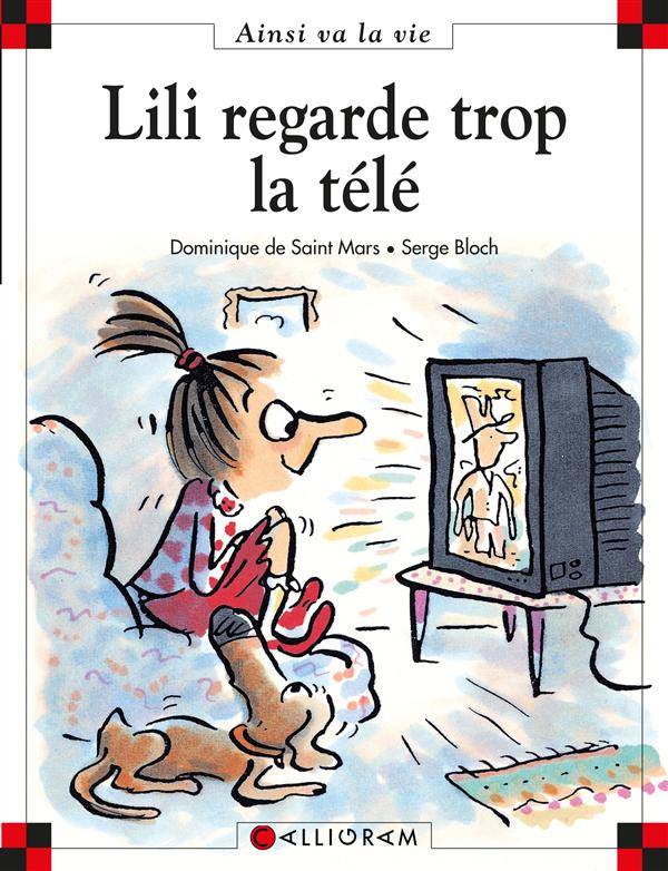 Max et Lili t. 46 : Lili regarde trop la télévision