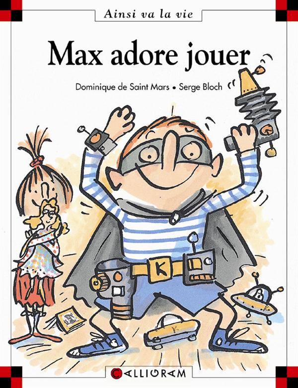Max et Lili t. 49 : Max adore jouer