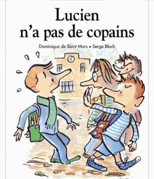 Max et Lili t. 51 : Lucien n'a pas de copain