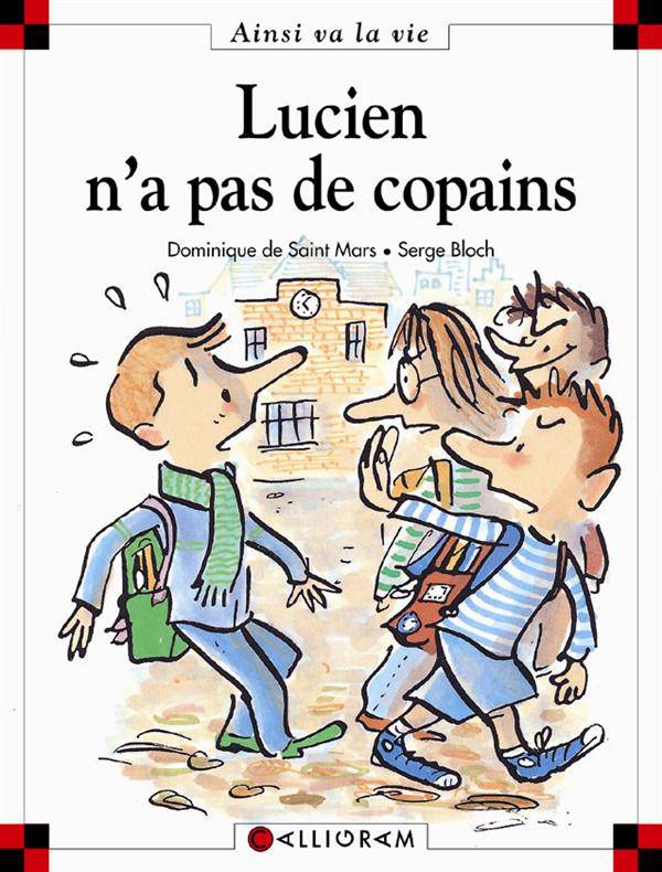 Max et Lili t. 51 : Lucien n'a pas de copain