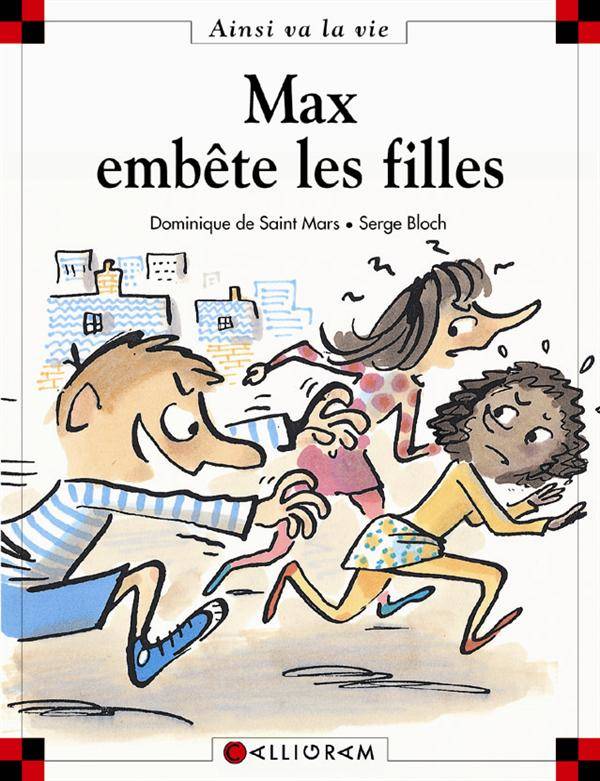 Max et Lili t. 54 : Max embête les filles