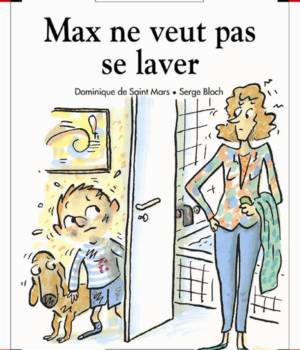 Max et Lili t. 56 : Max ne veut pas se laver