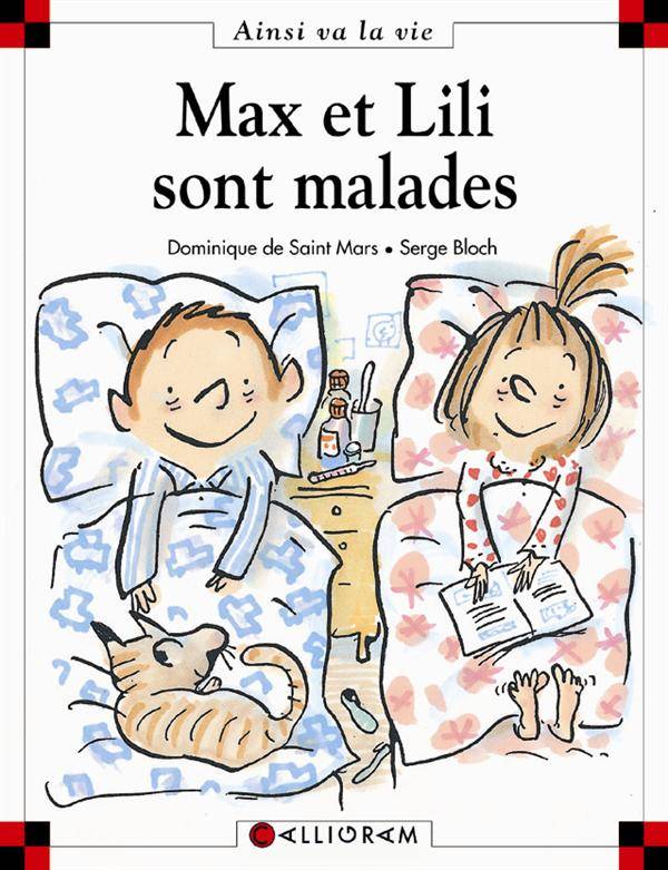 Max et Lili t. 58 : Max et Lili sont malades