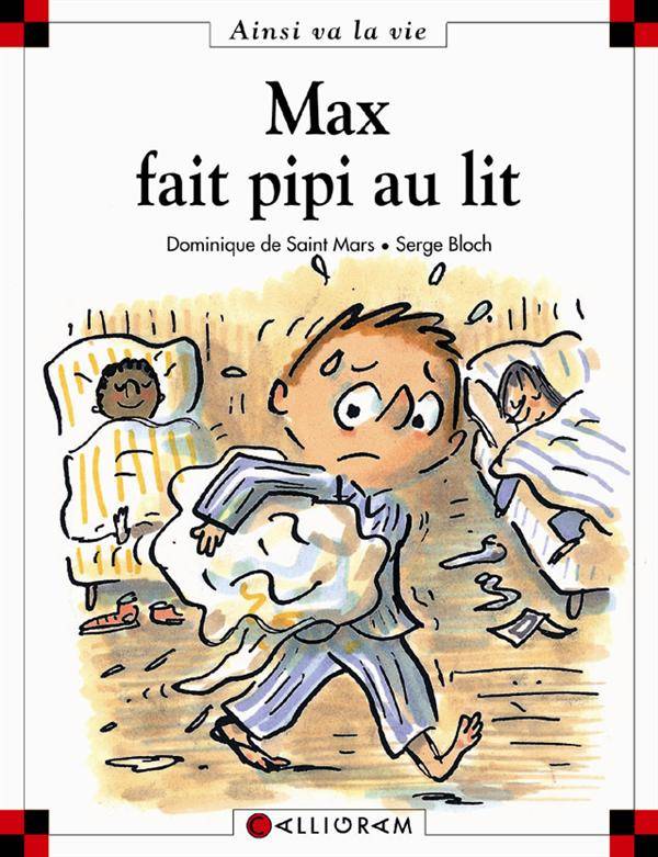 Max et Lili t. 59 : Max fait pipi au lit