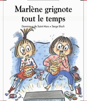 Max et Lili t. 64 : Marlène grignote tout le temps