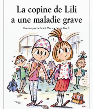Max et Lili t. 66 : La copine de Lili a une maladie grave