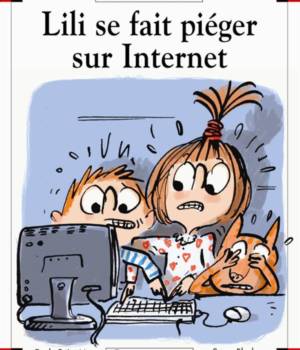 Max et Lili t. 75 : Lili se fait piéger sur internet