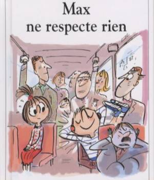 Max et Lili t. 77 : Max ne respecte rien