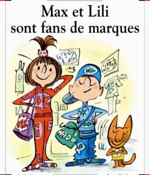 Max et Lili t. 85 : Max et Lili sont fans de marques