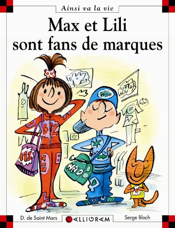 Max et Lili t. 85 : Max et Lili sont fans de marques