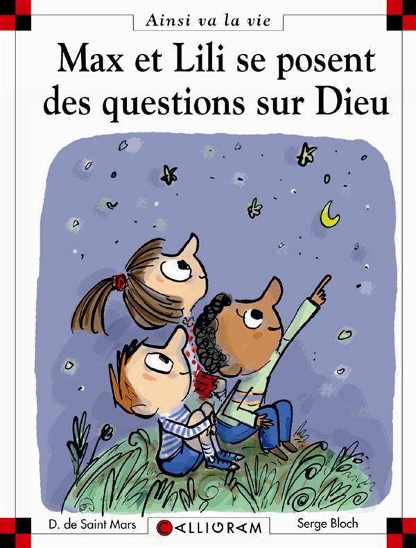 Max et Lili t. 86 : Max et Lili se posent des questions sur Dieu