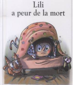 Max et Lili t. 90 : Lili a peur de la mort