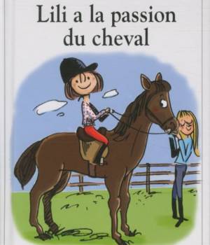 Max et Lili t. 92 : Lili a la passion du cheval