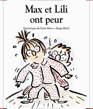 Max et Lili t. 17 : Max et Lili ont peur