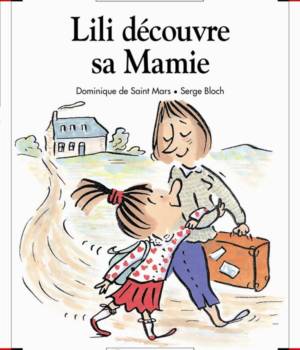 Max et Lili t.  9 : Lili découvre sa mamie