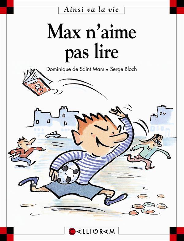 Max et Lili t.  2 : Max n'aime pas lire