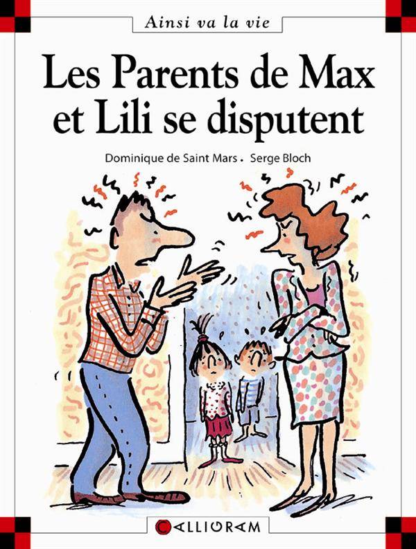 Max et Lili t. 26 : Les parents de Max et Lili se disputent