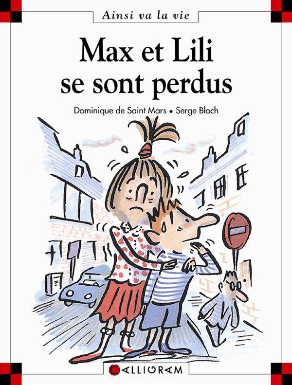 Max et Lili t. 35 : Max et Lili se sont perdus