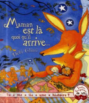 Maman est là, quoi qu'il arrive